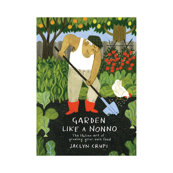 Garden Like A Nonno